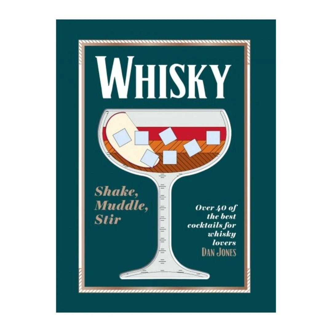 Dan Jones – Whisky Book – Cocktail Recipes – For Home Bartenders - Mood4whisky